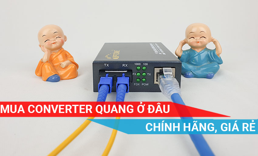mua converter quang ở đâu hà nội