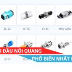 Các loại đầu nối cáp quang phổ biến hiện nay ava