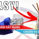 Cách bấm dây mạng chuẩn và chính xác nhất