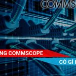 Cáp mạng Commscope có gì nổi bật