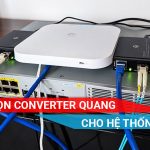 LỰA CHỌN CONVETTER CHO HỆ THỐNG MẠNG