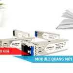 Bảng báo giá Module quang mới nhất 2024