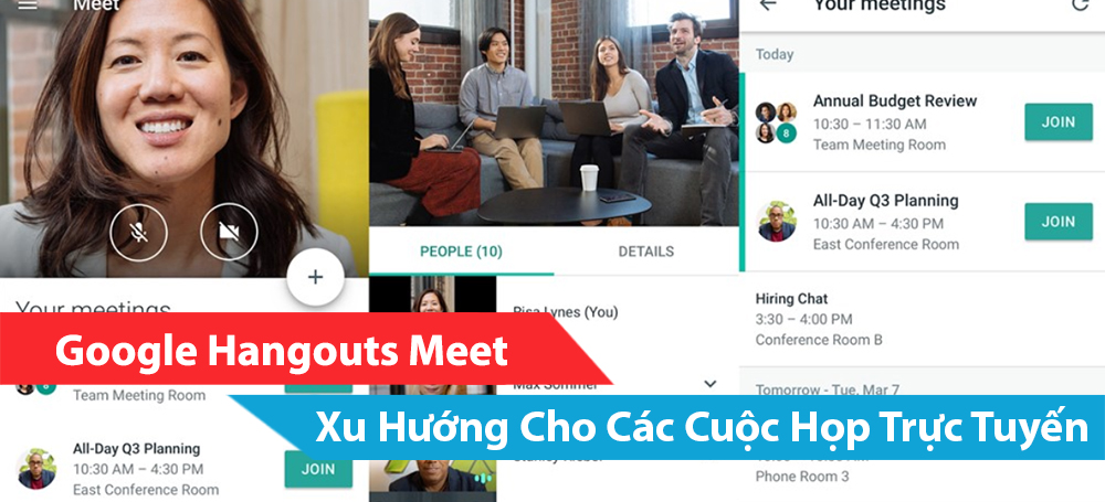 Google Hangouts Meet - Xu Hướng Cho Các Cuộc Họp Trực Tuyến