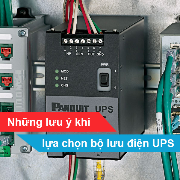 Những lưu ý khi lựa chọn Bộ lưu điện UPS