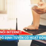 Bộ định tuyến có hoạt đông không nếu mất internet