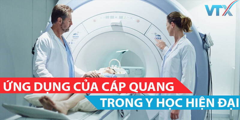 Cáp quang ứng dụng trong lĩnh vực Y Tế