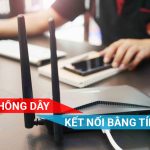 Mạng không dây kết nối bằng tín hiệu gì