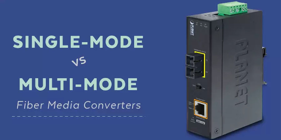 converter quang multimode và singlemode là gì