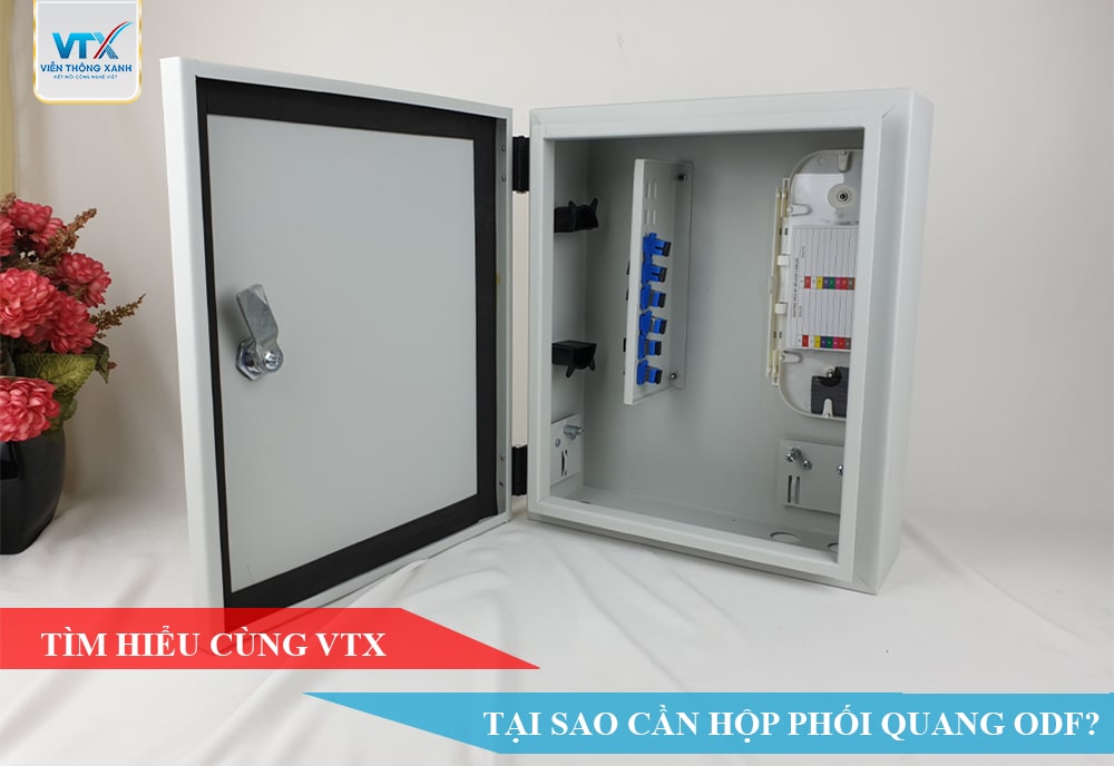 Tại sao cần sử dụng hộp phối quang ODF