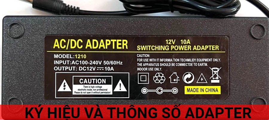 ký hiệu và thông số trên adapter