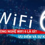 tìm hiểu về công nghệ wifi mới - wifi 6