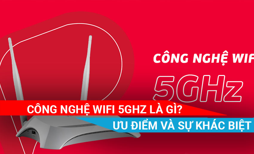 wifi 5 Ghz là gì