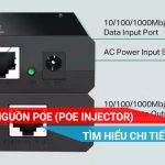 tìm hiểu chi tiết về bộ cấp nguồn PoE