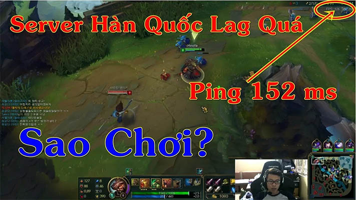 hình ảnh ping cao khi chơi liên minh huyền thoại