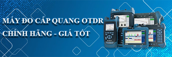 Máy đo cáp quang