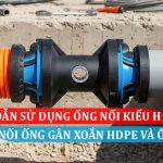 Hướng dẫn sử dụng ống nối kiểu H nối ống gân xoắn HDPE và ống trơn