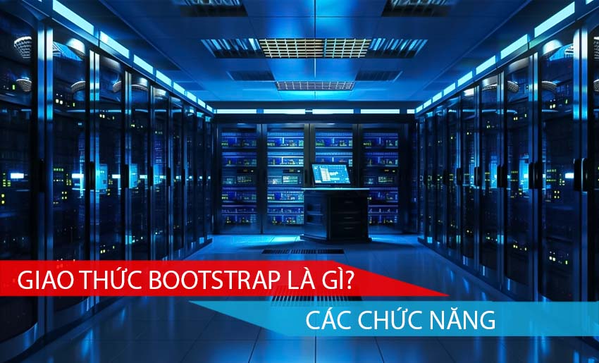 Giao thức Bootstrap (BOOTP) là gì