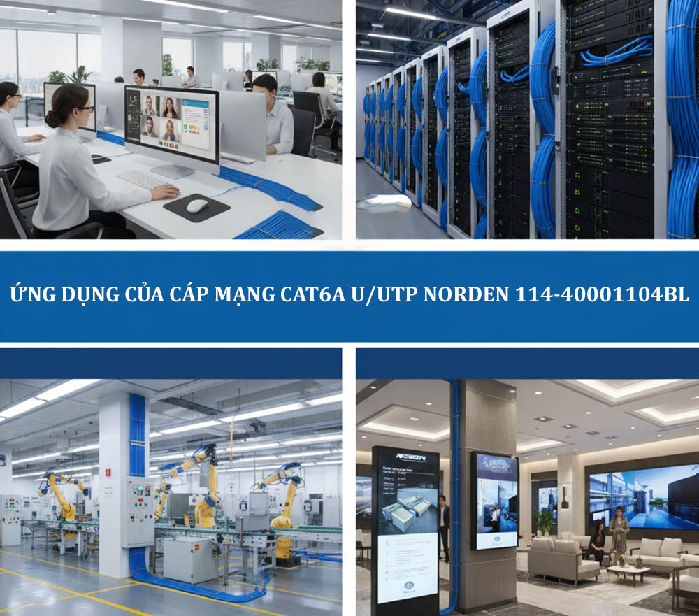 Ứng dụng của Cáp mạng Cat6A U_UTP Norden 114-40001104BL